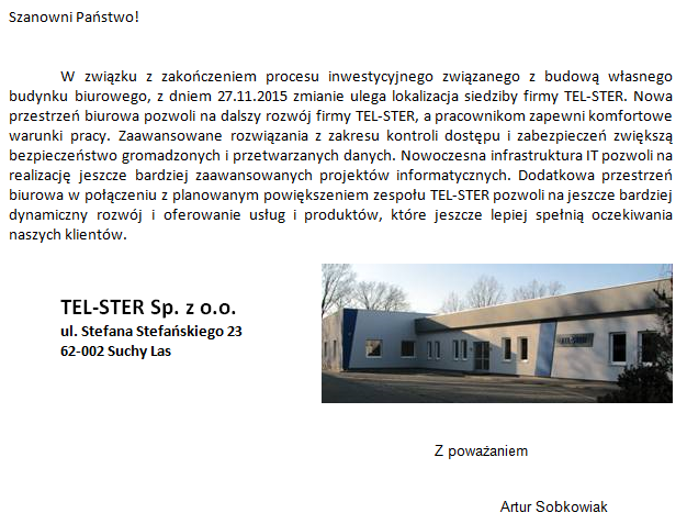 Zapraszamy do nowej siedziby firmy TEL-STER Sp. z o.o. Suchy Las, ul. Stefańskiego 23
